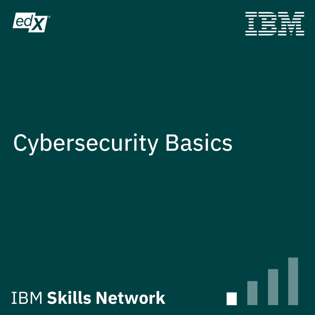 IBM Skills Network Cybersecurity Basics badge