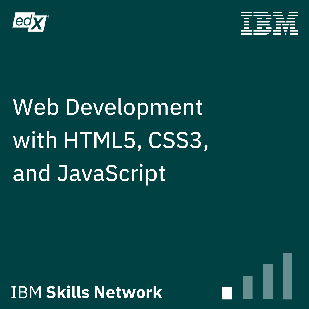 IBM Skills Network Web Development with HTML5 CSS3 and JavaScript badge